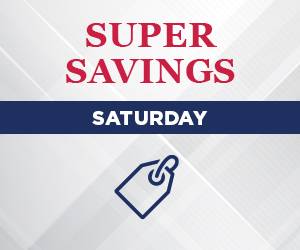 Super Savings Saturday
