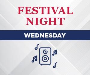 Festival Night Wednesday
